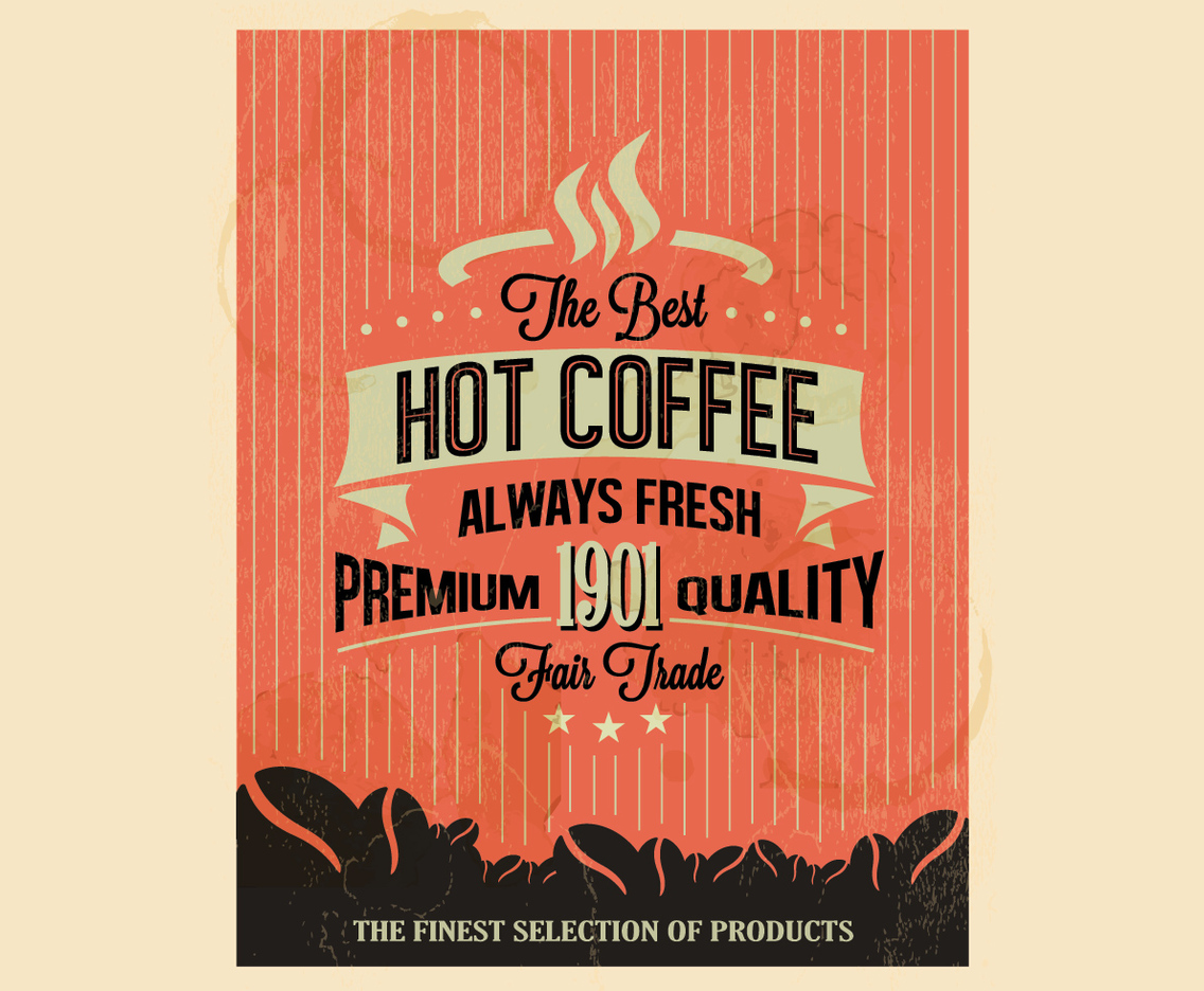 Premium Quality Coffee Vector