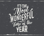 It's the Most Wonderful Time of the Year Chalkboard Vector