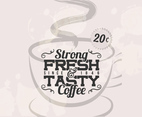 Strong Coffee Vintage Vector