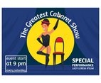 Greatest Cabaret Show Poster