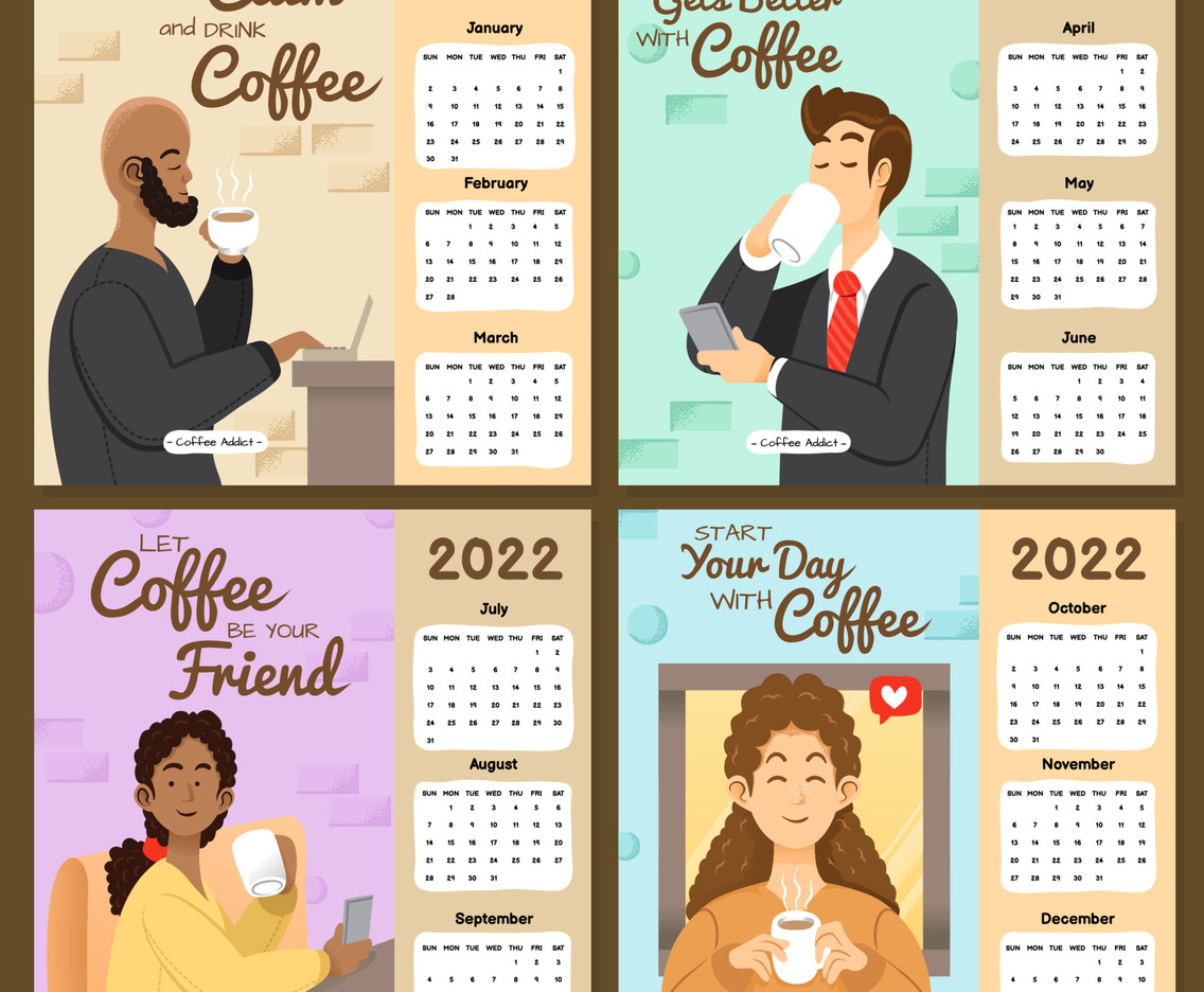Calendar 2022 People with Coffee Addict Theme