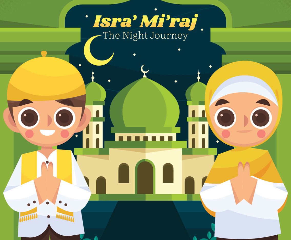 Celebrating Isra' Mi'raj The Night Journey