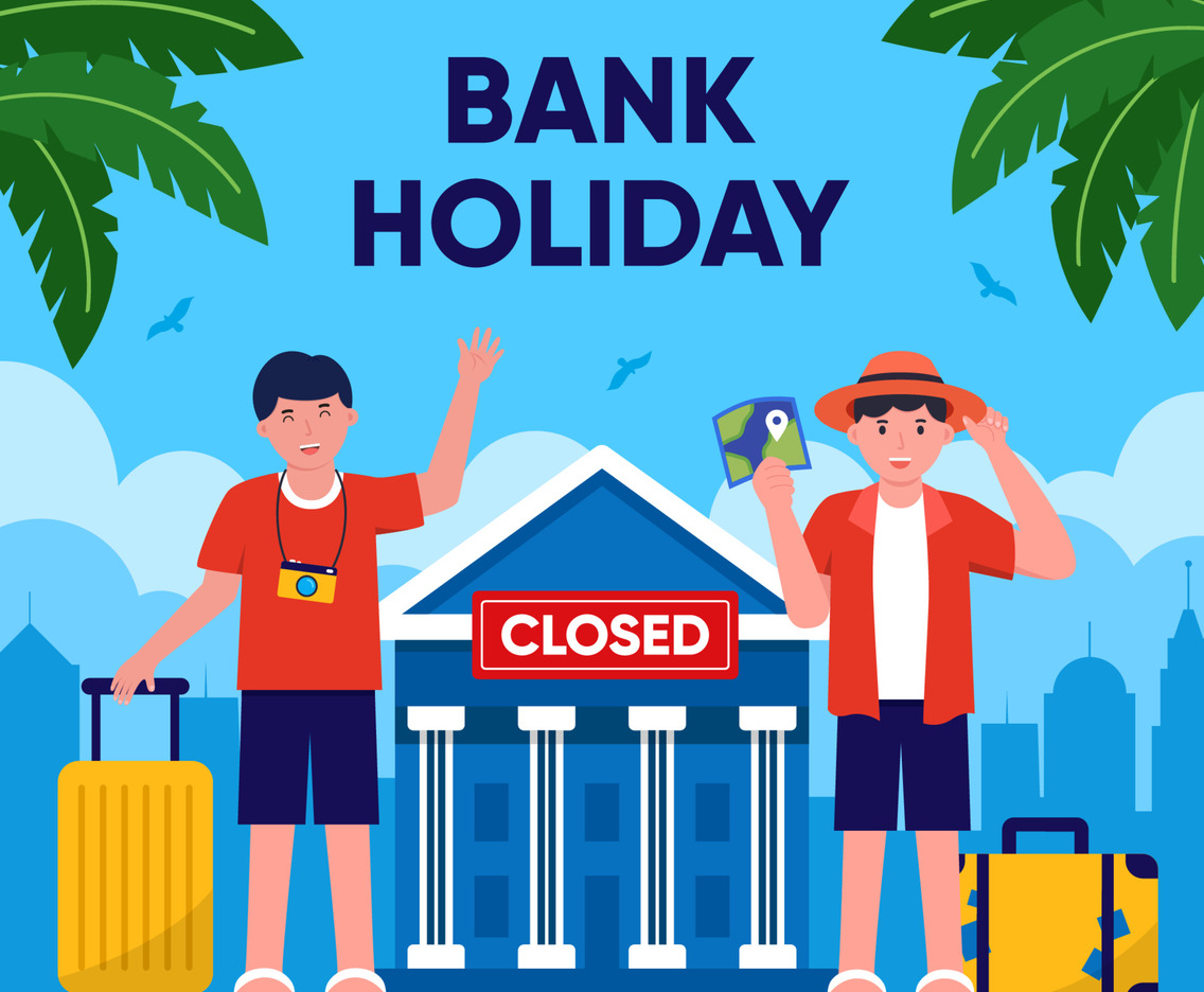 Bank Holiday with Vacation Concept