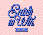Enter To Win Hand Lettering
