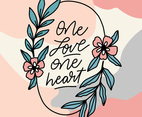 Lettering Quote With Flowers And Leaves